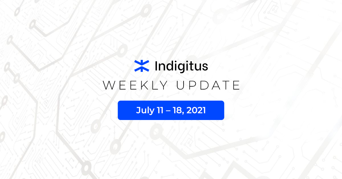Featured image for “Indigitus Week Update: July 11 – 18, 2021”